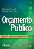 Ler Orçamento público: Planejamento, elaboração e controle, do autor Guilherme Simões Crepaldi; Sílvio Aparecido Crepaldi