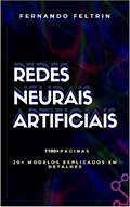 Ler Redes Neurais Artificiais: Versão Estendida, do autor Fernando Feltrin