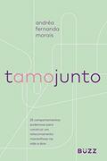 Ler Tamo junto, do autor Andréa Fernanda Morais