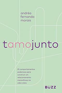Tamo junto, do autor Andréa Fernanda Morais