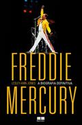Ler Freddie Mercury - A Biografia Definitiva, do autor Lesley-Ann Jones