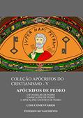 Ler Apócrifos de Pedro (Coleção Apócrifos do Cristianismo Livro 5), do autor Peterson do Nascimento Ler Apócrifos de Pedro (Coleção Apócrifos do Cristianismo Livro 5), do autor Peterson do Nascimento