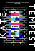 Ler Os tijolos nas paredes das casas, do autor Kate Tempest