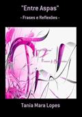 Ler "Entre Aspas", do autor Tania Mara Lopes Ler "Entre Aspas", do autor Tania Mara Lopes