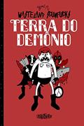 Ler Wasteland Scumfucks: A terra do demônio, do autor Yuri Moraes