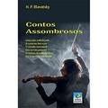 Ler Contos Assombrosos, do autor H. P. Blavatsky
