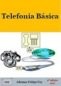 Ler Telefonia Básica, do autor Ademar Felipe Fey Ler Telefonia Básica, do autor Ademar Felipe Fey