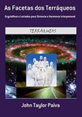 Ler As Facetas dos Terraqueos, do autor John Taylor Paiva