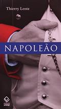 Ler Napoleão, do autor Thierry Lentz