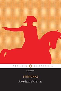 A cartuxa de Parma, do autor Stendhal