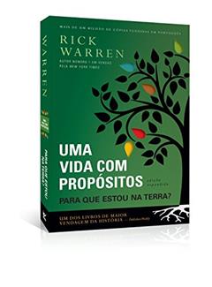 Para Que Estou Na Terra? Uma Vida Com Propósitos, do autor Rick Warren