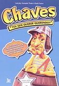 Ler Chaves Foi Sem Quer Querendo, do autor Fernando Thuler Ler Chaves Foi Sem Quer Querendo, do autor Fernando Thuler