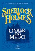 Ler Sherlock Holmes - O vale do medo, do autor Arthur Conan Doyle Ler Sherlock Holmes - O vale do medo, do autor Arthur Conan Doyle