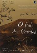 Ler O Vale dos Cavalos, do autor Jean M. Auel