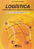 Ler Logística e Gerenciamento da Cadeia de Abastecimento, do autor Paulo Roberto Bertaglia