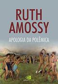 Ler Apologia da polêmica, do autor Ruth Amossy