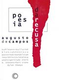 Ler Poesia da recusa, do autor Augusto de Campos