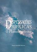 Ler Dispensações Bíblicas, do autor Pastor Geovaldo Barroso