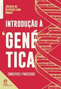 Ler Introdução à Genética:: conceitos e processos, do autor Jéssica de Oliveira Lima Gomes