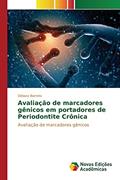 Ler Avaliação de marcadores gênicos em portadores de Periodontite Crônica, do autor Barreto Débora Ler Avaliação de marcadores gênicos em portadores de Periodontite Crônica, do autor Barreto Débora
