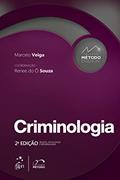 Ler Coleção Método Essencial - Criminologia - 2ª Edição 2022, do autor Marcelo Veiga Ler Coleção Método Essencial - Criminologia - 2ª Edição 2022, do autor Marcelo Veiga