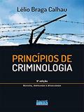 Ler Princípios De Criminologia, do autor Lélio Braga Calhau Ler Princípios De Criminologia, do autor Lélio Braga Calhau