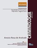 Ler Criminologia decifrada: Coleção Decifrada, do autor Anezio Rosa de Andrade Ler Criminologia decifrada: Coleção Decifrada, do autor Anezio Rosa de Andrade