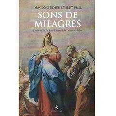 Sons de Milagres, do autor Diácono Eddie Ensley