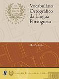 Ler Vocabulário ortográfico da língua portuguesa volp, do autor Academia Brasileira de Letras