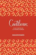 Ler Cantilenas, do autor Mailson Ramos