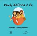 Ler Vovó, Zefinha e eu, do autor Manoela Queiroz