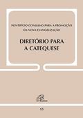 Ler Diretório para a catequese - Doc.53, do autor Conselho Pontifício para a Promoção da Nova Evangelização Ler Diretório para a catequese - Doc.53, do autor Conselho Pontifício para a Promoção da Nova Evangelização