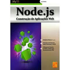 Node.js. Construção de Aplicações Web, do autor Luís Abreu