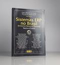 Ler Sistemas ERP no Brasil (Enterprise Resource Planning). Teoria e Casos, do autor Amarolinda Zanela Saccol; Cesar Alexandre de Souza Ler Sistemas ERP no Brasil (Enterprise Resource Planning). Teoria e Casos, do autor Amarolinda Zanela Saccol; Cesar Alexandre de Souza