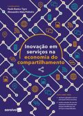 Ler Inovação em Serviços e a Economia do Compartilhamento, do autor Paulo Bastos Tigre; Alessandro Maia Pinheiro Ler Inovação em Serviços e a Economia do Compartilhamento, do autor Paulo Bastos Tigre; Alessandro Maia Pinheiro