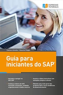 Guia para iniciantes do SAP, do autor Caetano Almeida; Eduardo Chagas