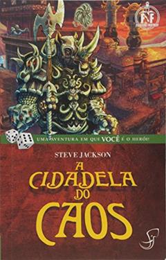 FF 02 - A Cidadela do Caos, do autor Steve Jackson