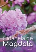 Ler Cidadela de Magdala, do autor Leila Soutilho Ler Cidadela de Magdala, do autor Leila Soutilho