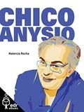 Ler Chico Anysio (Coleção Terra Bárbara Livro 13), do autor Natercia Rocha