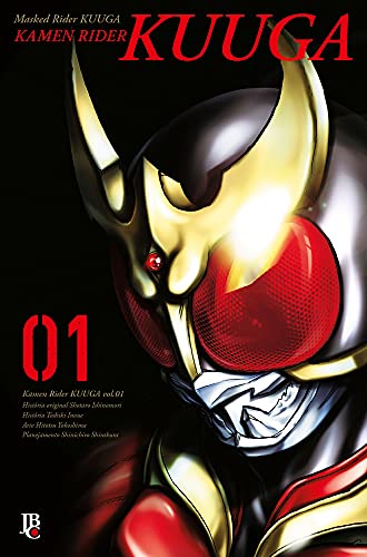 Ler Kamen Rider Kuuga - Vol.1 Big, do autor Shotaru Ishinomori; Toshiki Inoue; Hitotsu Yokoshima; Shinishiro Shirakura