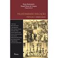 Ler Paulistanidade e Educação - Práticas e Simbologias, do autor Bruno Bontempi Jr.