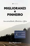Ler Miglioranzi e Pinheiro, do autor Zita Miglioranzi