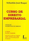 Ler Curso de Direito Empresarial, do autor Sebastião José Roque