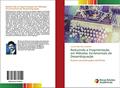 Ler Reduzindo a Fragmentação em Métodos Incrementais de Desambiguação: Autores de publicações científicas, do autor Luciano Vilas Boas Espiridião Ler Reduzindo a Fragmentação em Métodos Incrementais de Desambiguação: Autores de publicações científicas, do autor Luciano Vilas Boas Espiridião