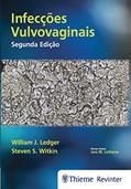Ler Infecções vulvovaginais, do autor William J. Ledger; Steven S. Witkin