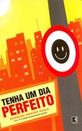 Ler Tenha Um Dia Perfeito, do autor Norman Vincent Peale