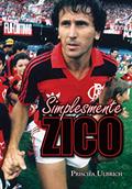 Ler Simplesmente Zico, do autor Priscila Ulbrich