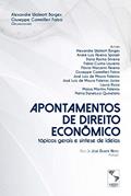 Ler Apontamentos de direito econômico: tópicos gerais e síntese de ideias, do autor Alexandre Walmott Borges Ler Apontamentos de direito econômico: tópicos gerais e síntese de ideias, do autor Alexandre Walmott Borges