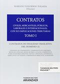 Ler Tomo I. Contratos de Finalidad Traslativa del Dominio I (Papel + e-book), do autor Mariano Yzquierdo Tolsada Ler Tomo I. Contratos de Finalidad Traslativa del Dominio I (Papel + e-book), do autor Mariano Yzquierdo Tolsada