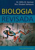 Ler Biologia Revisada, do autor Willis Harman; Elisabeth Sahtouris